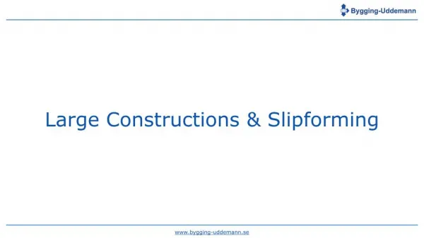 Large Constructions and Slipforming