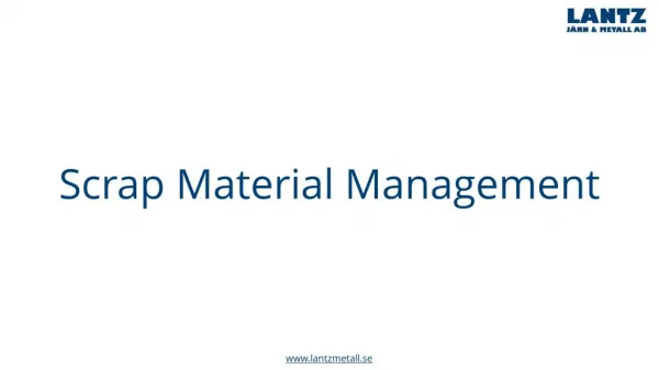 Scrap Material Management