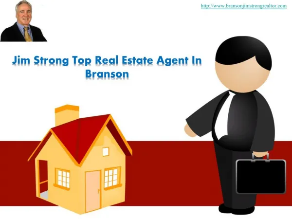Jim Strong Top Real Estate Agent In Branson