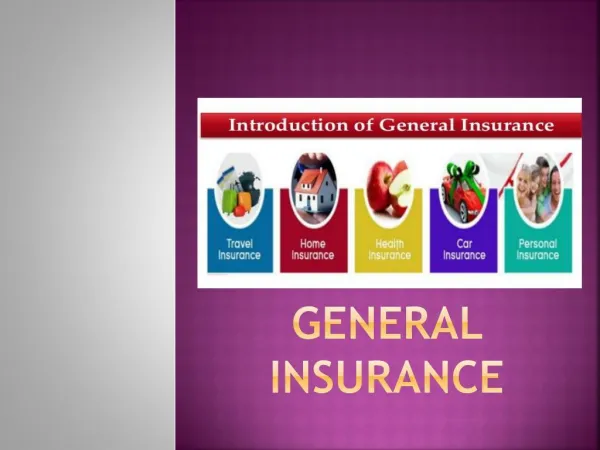 What is the importance of general insurance cover?
