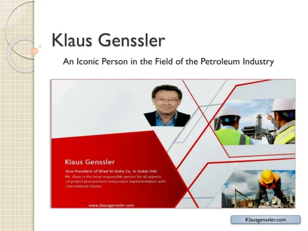 Journey of Klaus Genssler in Petroleum Industry