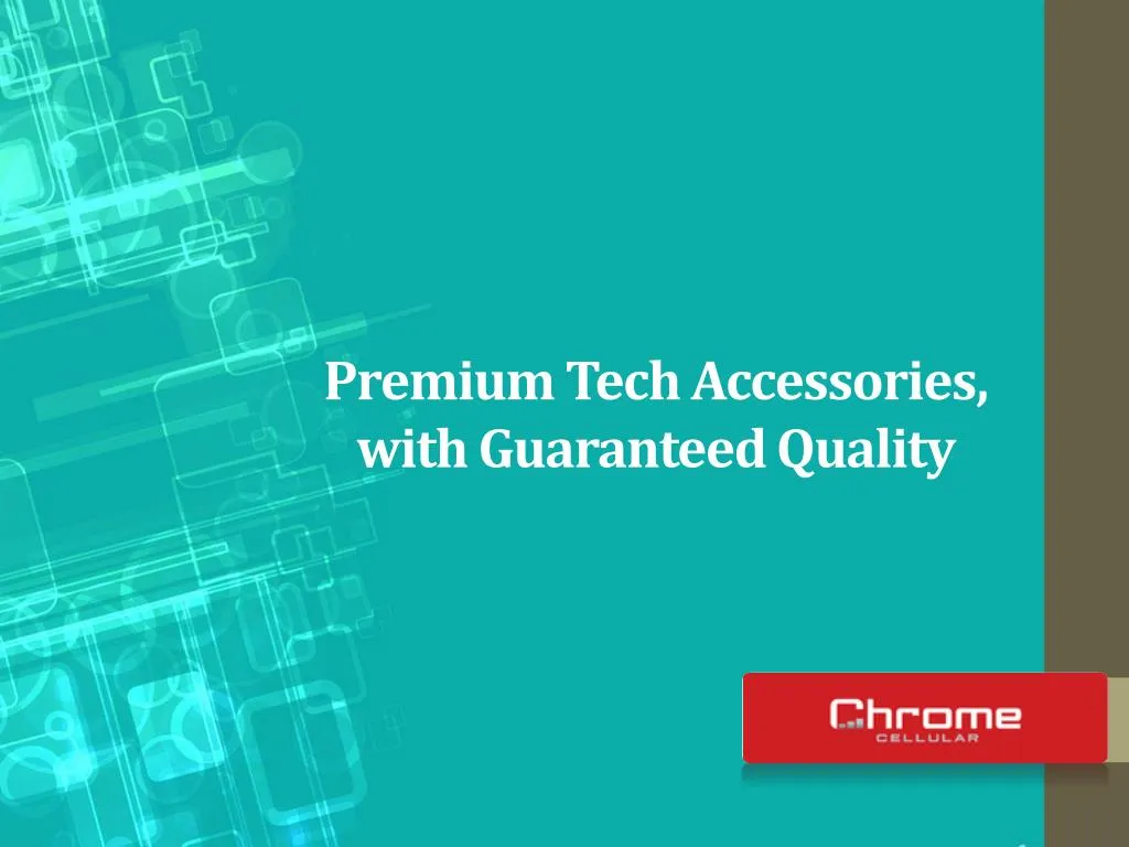 premium tech accessories with guaranteed quality