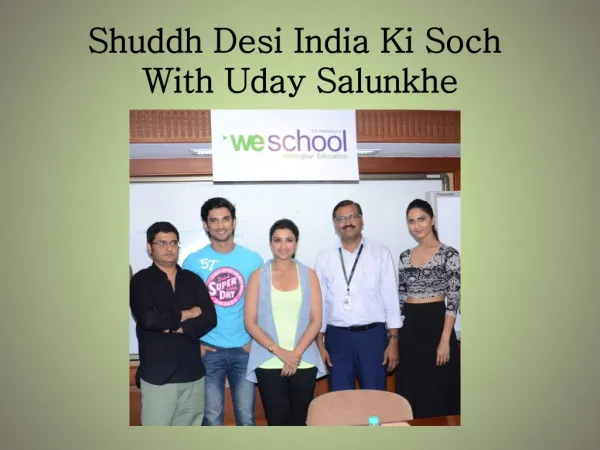 Shuddh Desi India Ki Soch With Uday Salunkhe