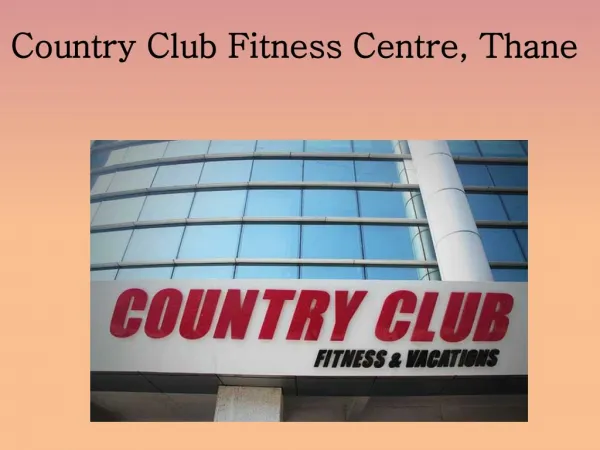 Country Club Fitness Centre, Thane