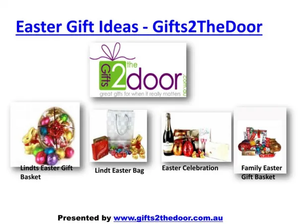 Send Easter Gifts Online to Australia - Gifts2TheDoor