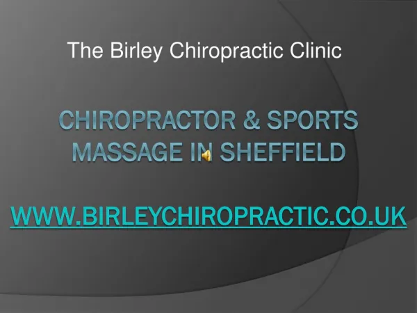 Birley chiropractor clinic Sheffield