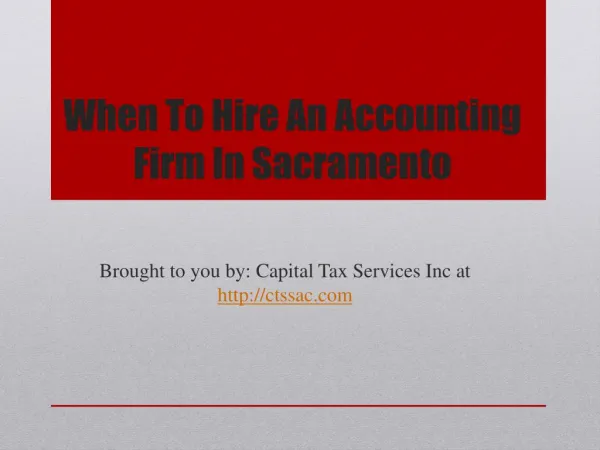 When To Hire An Accounting Firm In Sacramento
