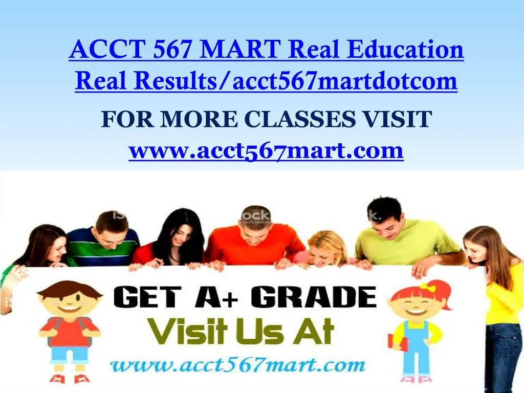 acct 567 mart real education real results acct567martdotcom