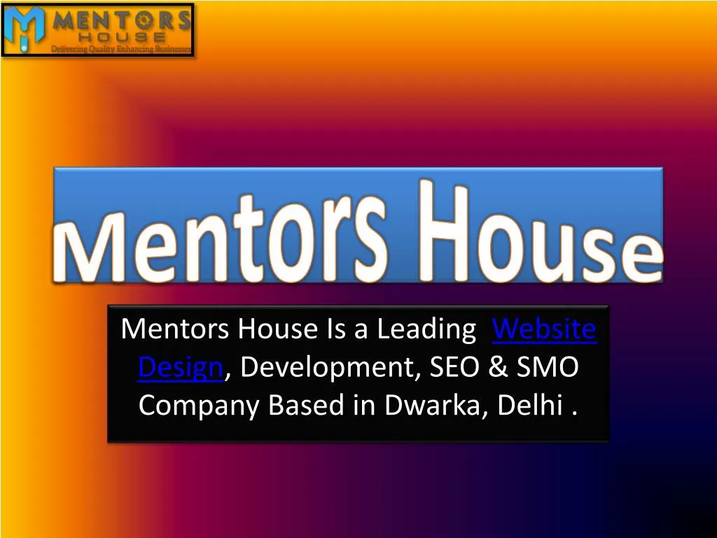 mentors house