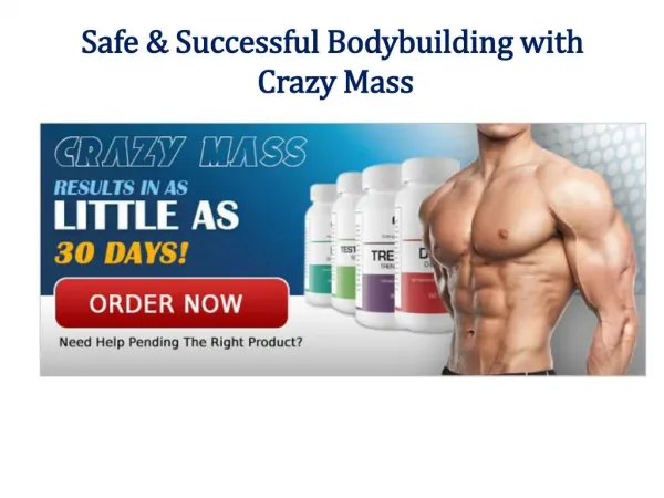 Safe & Successful Bodybuilding with Crazy Mass