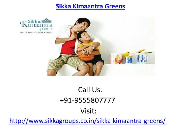 Sikka Kimaantra Greens luxurious Apartments Noida