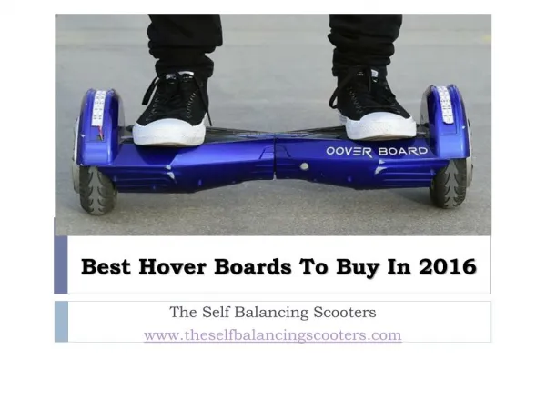 Best Hover Boards To Buy In 2016