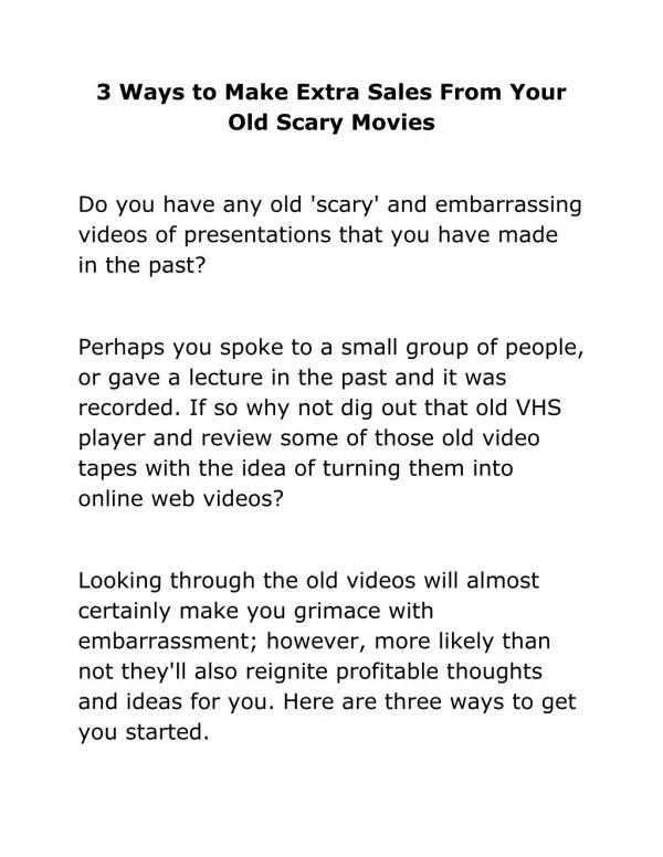 3 Ways to Make Extra Sales From Your Old Scary Movies