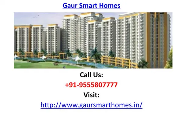 Gaur Smart Homes Housing Society Noida Extension
