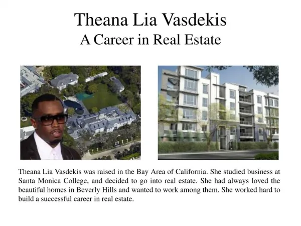 Theana Lia Vasdekis - A Career in Real Estate