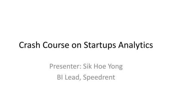 Crash Course on Startup Analytics