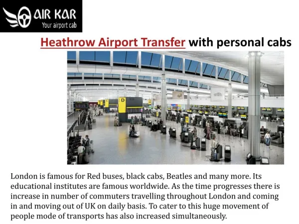 Heathrow airport transfer with personal cabs