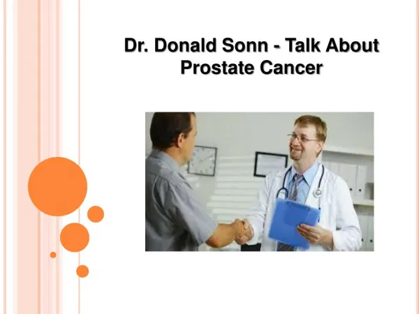 Dr. Donald Sonn - Talk about prostate cancer