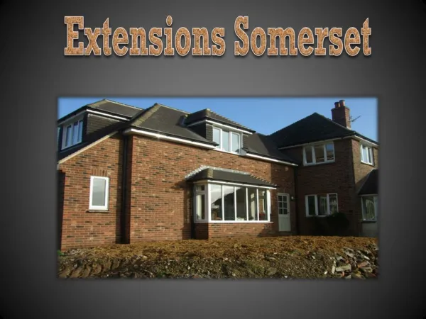 Extensions Somerset