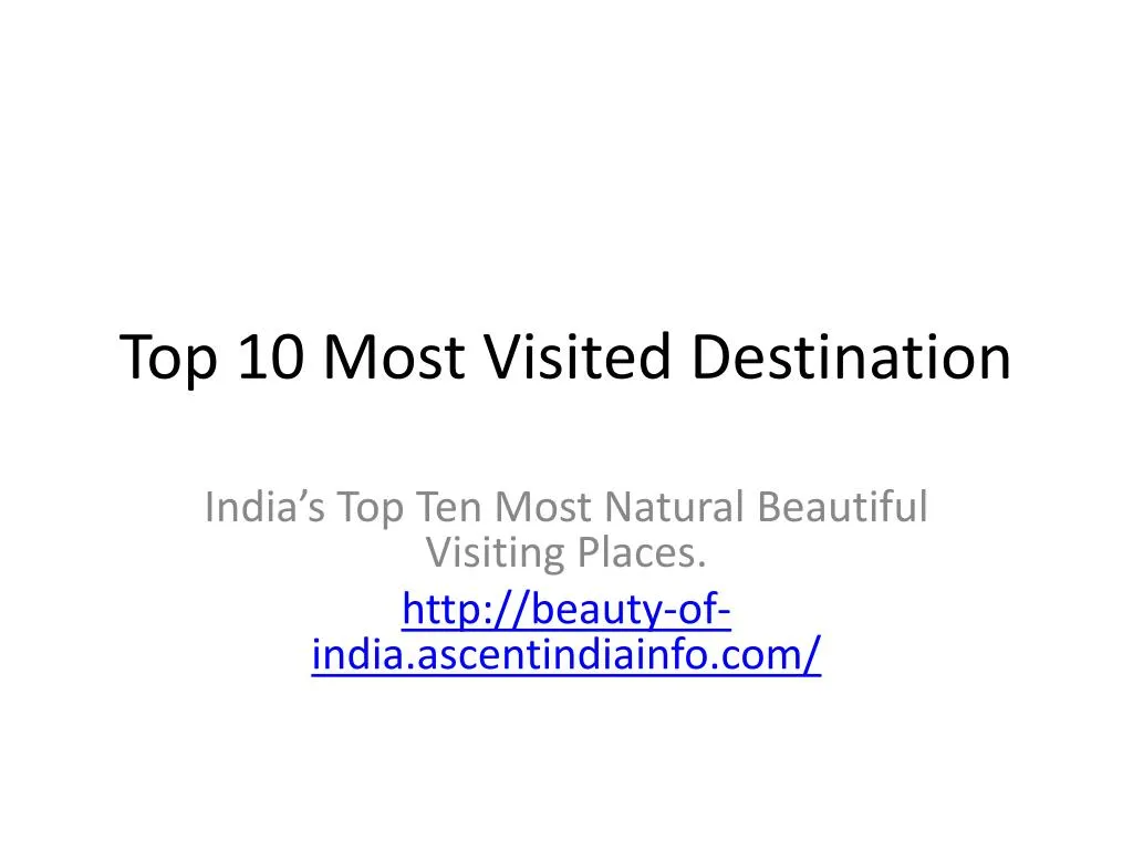 top 10 most visited destination