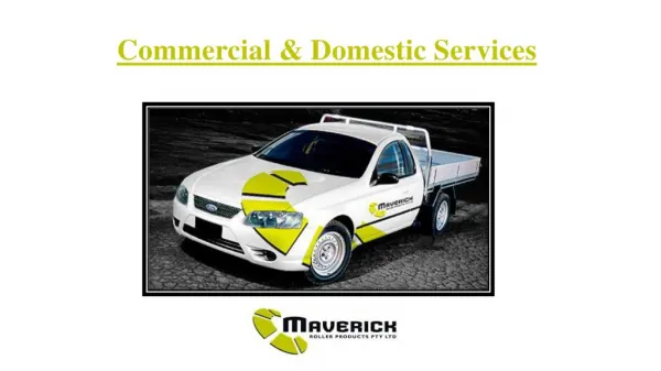 Commercial and Domestic Services