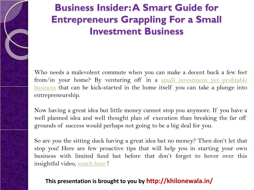 business insider a smart guide for entrepreneurs grappling for a small investment business