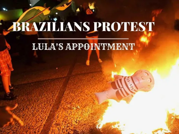 Brazilians protest Lula's appointment