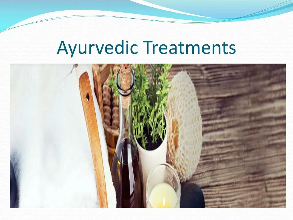 ayurvedic treatments
