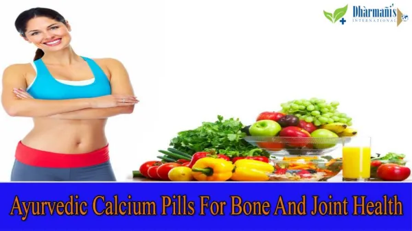 Ayurvedic Calcium Pills For Bone And Joint Health