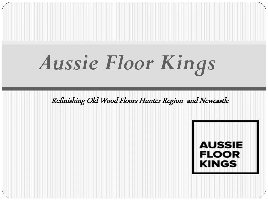 aussie floor kings