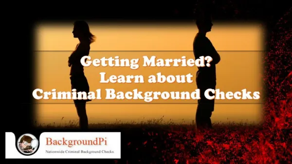Getting Married? Learn about Criminal Background Checks