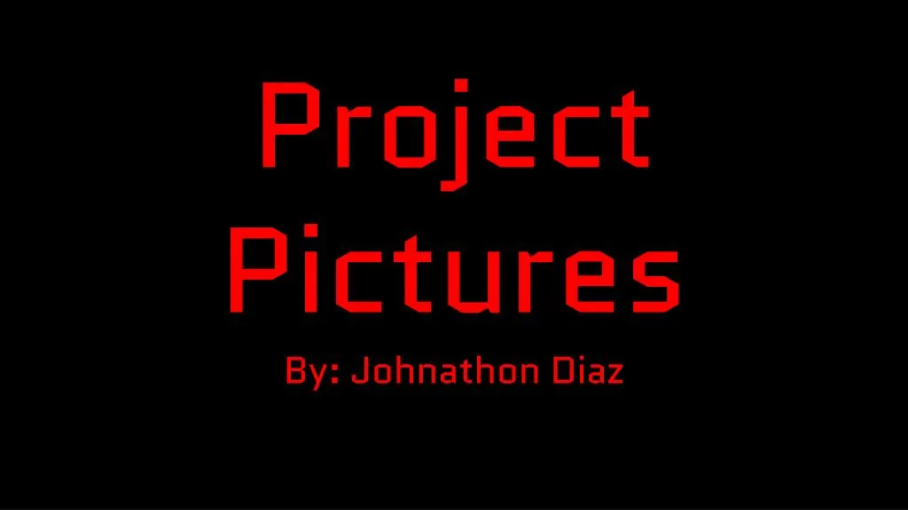 project pictures by johnathon diaz
