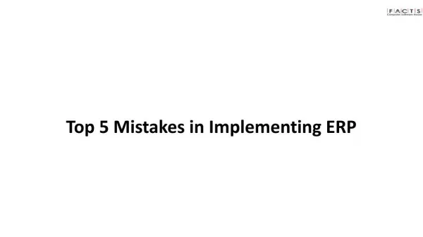 Top 5 Mistakes in Implementing ERP.