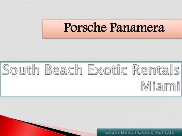Porsche Panamera In Miami