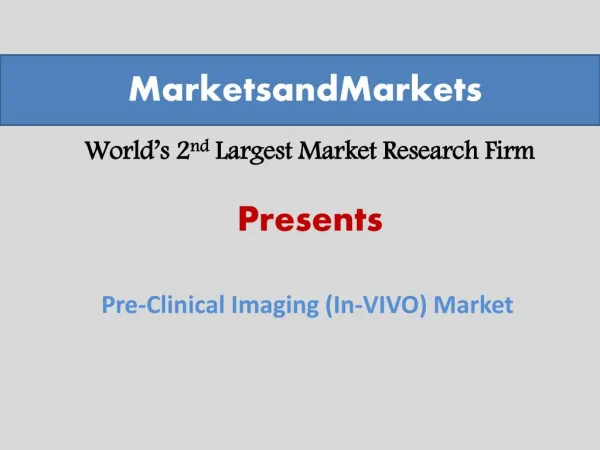 Pre-Clinical Imaging (In-VIVO) Market worth $797 Million by 2019