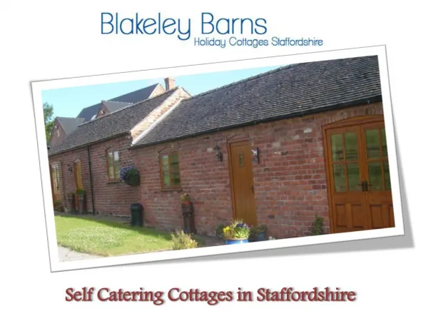 Unparalleled Holiday Cottages in Straffordshire