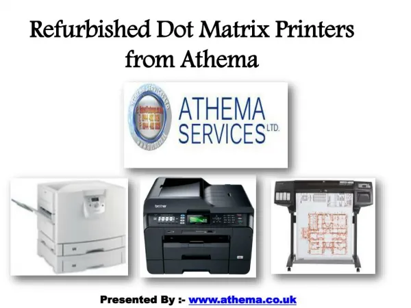 Online Refurbished Printers and Dot Matrix Printers in UK - Athema Services