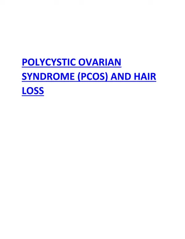 POLYCYSTIC OVARIAN SYNDROME (PCOS) AND HAIR LOSS