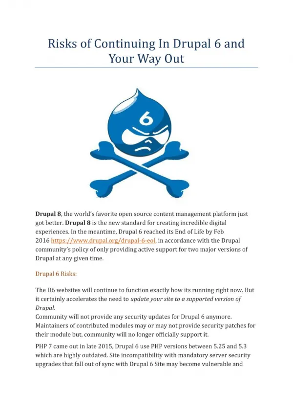 Risks of Continuing In Drupal 6 and Your Way Out