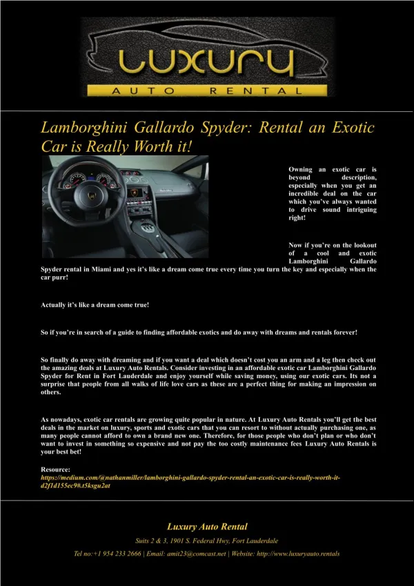 Lamborghini Gallardo Spyder: Rental an Exotic Car is Really Worth it!