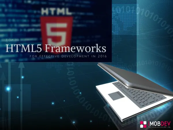 Top 10 html5 frameworks for effective development in 2016