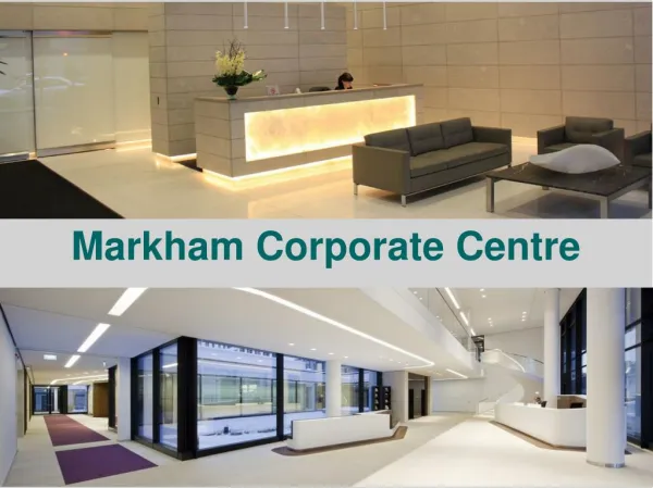 Markham Corporate Centre | Virtual Office | Dedicated Local Address | Mail Handling