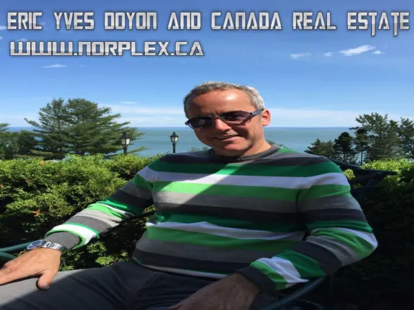 Eric Yves Doyon and Canada Real Estate