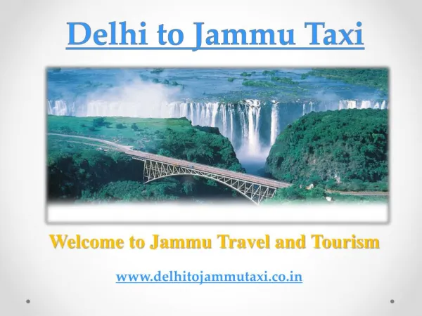Delhi to Jammu Taxi | Cab from Delhi to Jammu
