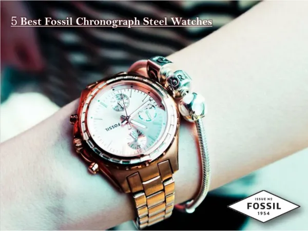 5 Best Fossil Chronograph Steel Watches