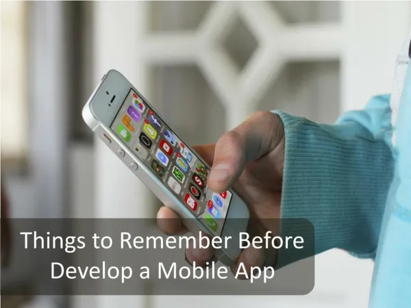 Things to Remember Before Develop a Mobile App