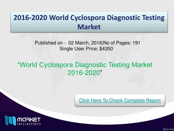World Cyclospora Diagnostic Testing Market: Country Volume and Sales Segment Forecasts