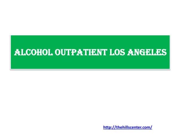 Alcohol Outpatient Los Angeles