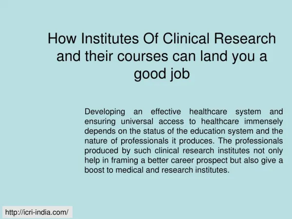 Institutes Of Clinical Research, Clinical Research Career