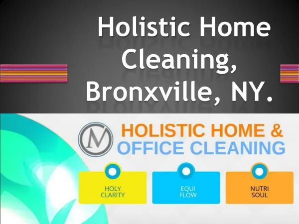 Holistic Home Cleaning,Bronxville,NY